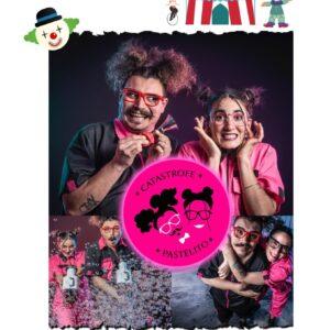 Circo de calle: «Catástrofe y Pastelito»