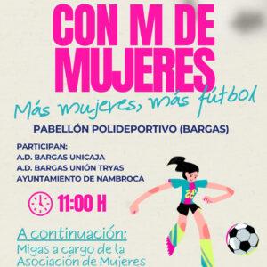 💜⚽ Más mujeres, más fútbol ⚽💜