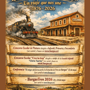 Programación 150 Aniversario de la llegada del tren a Bargas «Un viaje que nos une»