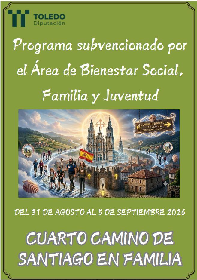 Convocatoria del IV Camino de Santiago en Familia de la Diputación de Toledo